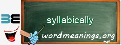 WordMeaning blackboard for syllabically